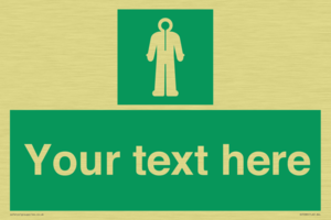 Custom sign safe condition Survival clothing